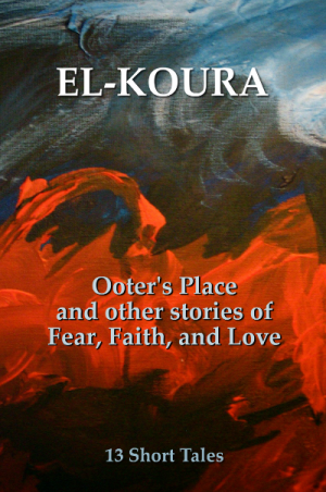 Ooter's Pace and Other Stories of Fear, Faith, and Love Cover Art